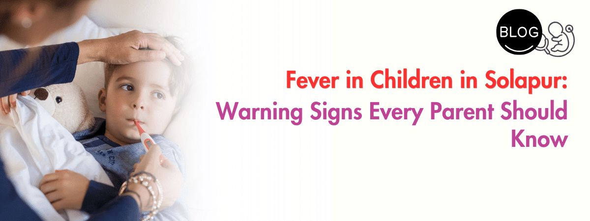 Fever in Children in Solapur