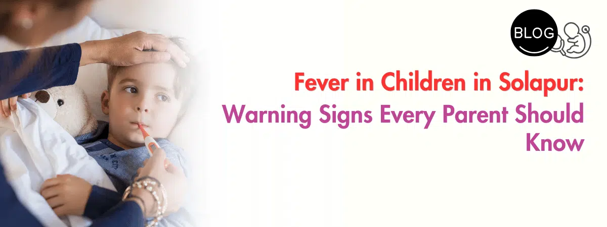 Fever in Children in Solapur
